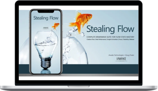 Douglas Prater – Stealing Flow Gamma – iAwake Technologies