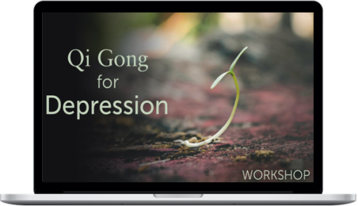 lee Holden – Qi Gong for Depression Workshop