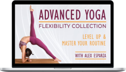 Alex Esparza – Advanced Yoga Flexibility Collection