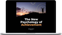 Brian Tracy – The New Psychology Of Achievement