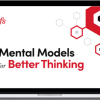 Farnam Street – Mental Models for Better Thinking