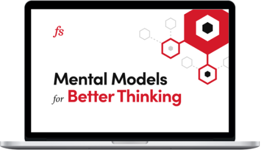 Farnam Street – Mental Models for Better Thinking