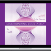 Joe Dispenza – Synchronizing Your Energy: To Health