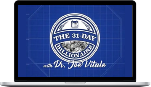 Joe Vitale – The 31-Day Billionaire