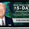 Bob Proctor – Formula for Financial Freedom