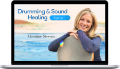 Christine Stevens – Drumming & Sound Healing