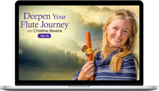 Christine Stevens – Deepen Your Flute Journey