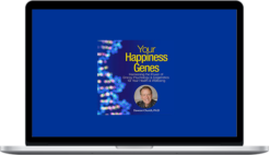 Dawson Church – Your Happiness Genes