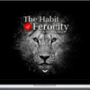 Steven Kotler – Habit Of Ferocity Quest