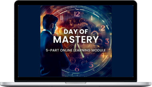 John Demartini – Day of Mastery