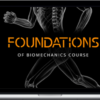 Alex Effer – The Foundations Of Biomechanics Course