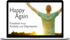 Arizona Christian Counseling - Happy Again: Freedom from Anxiety and Depression