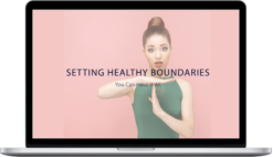 Candy Miles-Crocker – Setting Healthy Boundaries