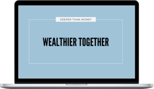 Chloe Elise – Wealthier Together