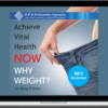 Doug O’Brien – Why Weight? Achieve Vital Health Now!