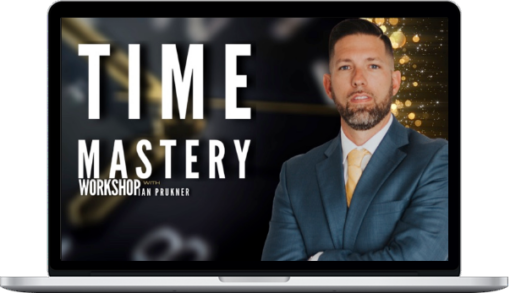 Ian Prukner – Time Mastery Workshop