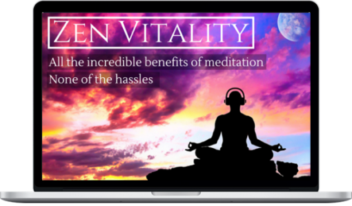 Vitality Mind Music – Zen Vitality: Deep Meditation At The Push Of A Button