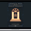 Andre Conscientia – Ceremonial Magic And The Bardon Tradition