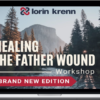 Lorin Krenn – Healing The Father Wound Workshop