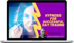 Shane Clements – Hypnosis For Successful Day Trading