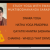 Swami Muktibodhananda Saraswati – Study Yoga With Swami Muktibodhananda