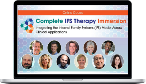 Bessel Van Der Kolk – Complete IFS Therapy Immersion Integrating The Internal Family Systems (IFS) Model Across Clinical Applications