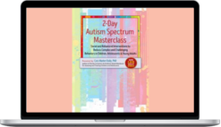 Cara Marker Daily – 2-Day Autism Spectrum Masterclass