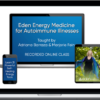 Donna Eden – Eden Energy Medicine for Autoimmune Illnesses [Recorded Online Class]