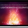 Edward Mannix – The LightWorker Accelerator