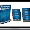 George Hutton – Ambition Explosion