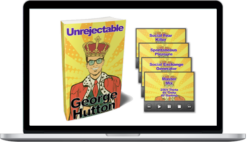 George Hutton – Unrejectable