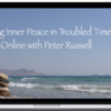 Peter Russell – Finding Inner Peace – Hemi-Sync