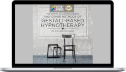 Richard Nongard – The Empty Chair Technique And Other Methods Of Gestalt-Based Hypnotherapy