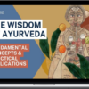 Bhaswati Bhattacharya – The Wisdom Of Ayurveda