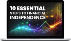 John Demartini – 10 Essential Steps To Financial Independence