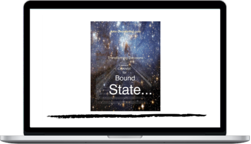 John Overdurf – StateBound For Change Transforming Decisions