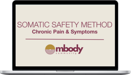 Mbody Community – The Somatic Safety Method Course