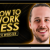 Rich Webster – How To Work Less