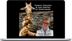 Sara Allen – Throat Chakra & The Vortex Of Confusion