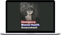 Tim Webb – Emergency Mental Health: Assessment And Treatment