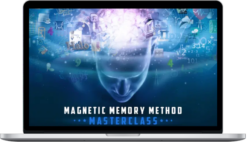 Anthony Metivier – Magnetic Memory Method Masterclass