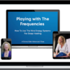 Donna Eden – Playing With The Frequencies