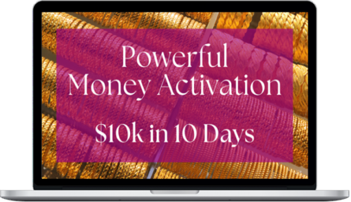 Melissa Field - Powerful Money Activation $10k in 10 Days