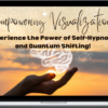 Melissa Field – Empowering Visualizations: Experience the Power Of Self-Hypnosis And Quantum Shifting!