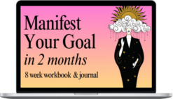 Melissa Field – Manifest Your Goal in 2 Months