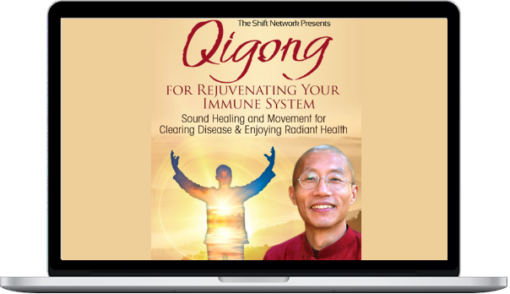 Mingtong Gu – Qigong For Rejuvenating Your Immune System