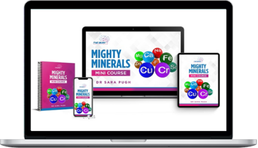 Sara Pugh – Mighty Minerals Mini Course