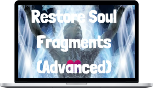 Spirituality Zone – Restore Soul Fragments