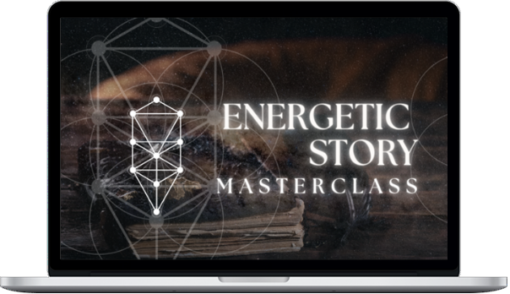 Becca Francis – Energetic Story Masterclass