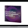 Bill Harris – Centerflow Manifestation Mindset